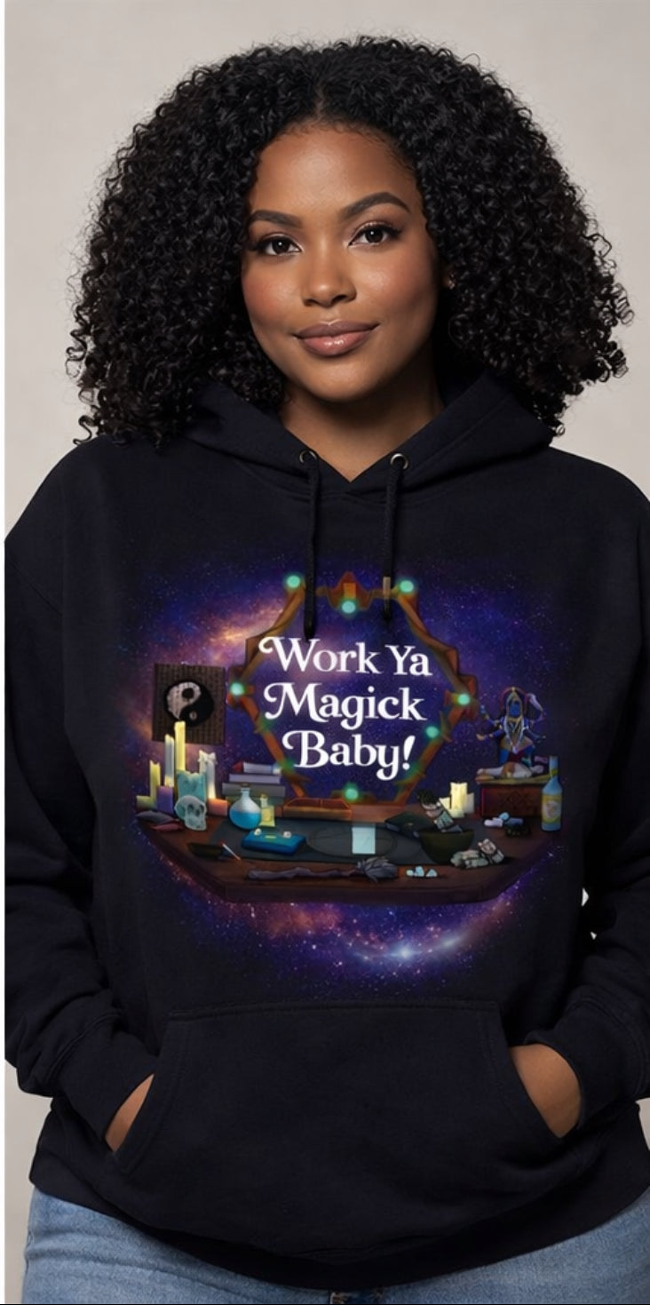 Work Ya Magick Unisex Hoodie