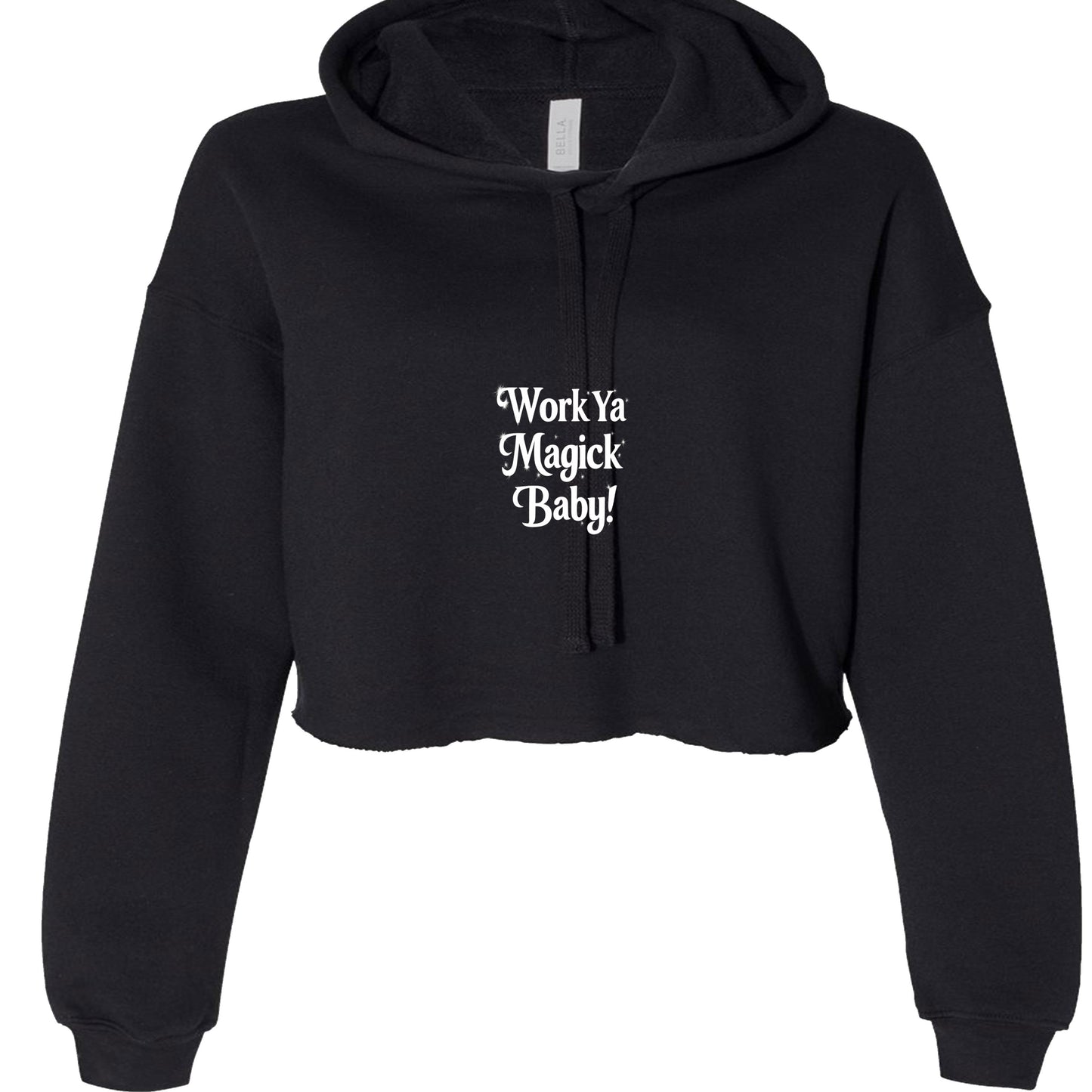 Work Ya Magick Crop Hoodie
